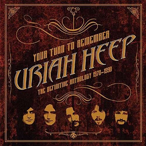 Your Turn to Remember: The Def - Uriah Heep - Musik - BMG Rights Management LLC - 4050538176827 - 16. September 2016