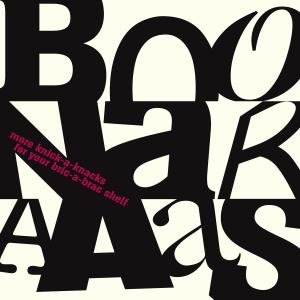 More Knick-a-knacks For Your Bric-a-brac Shelf - Boonaraaas The - Muziek - SOUNDFLAT RECORDS - 4250137223827 - 11 oktober 2012
