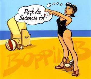 Cover for Boppin' B · Pack Die Badehose Ein Ep (CD)