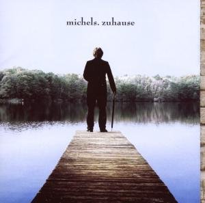 Cover for Michels · Zuhause (CD) (2019)