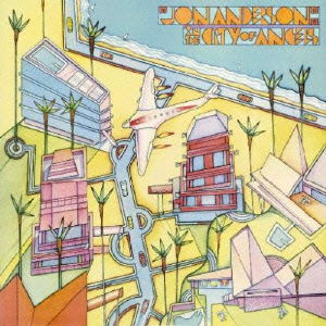 Cover for Jon Anderson · In the City of Angels (CD) [Japan Import edition] (2016)