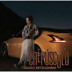 Cover for Takako Mitsushima · Crepusculo (CD) [Japan Import edition] (2023)