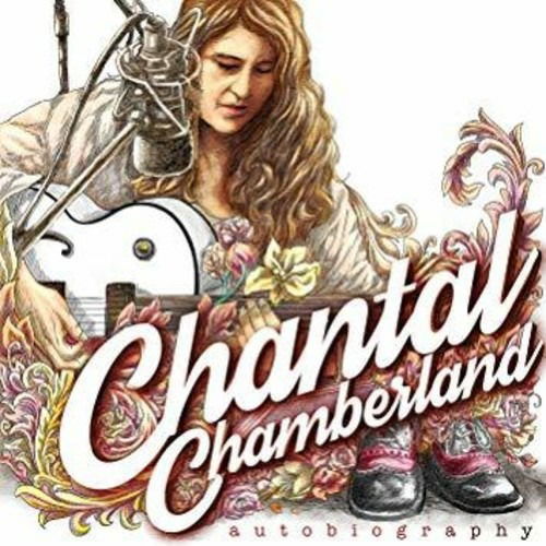 Cover for Chantal Chamberland · Autobiography (LP) [Audiophile edition] (2018)