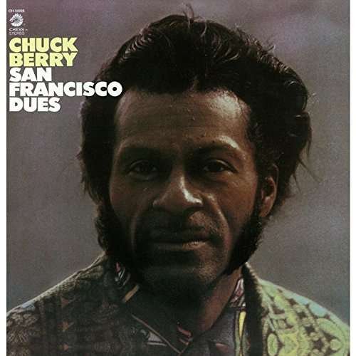 Cover for Chuck Berry · San Francisco Dues (CD) (2017)