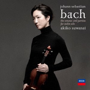 Cover for Bach / Akiko,suwanai · Bach: Sonatas &amp; Partitas for Solo Violin (CD) [Japan Import edition] (2022)