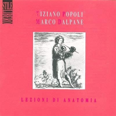 Cover for Tiziano Popoli  · Lezioni Di Anatomia (CD)