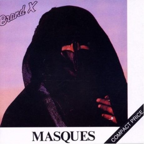 Cover for Brand X · Masques (CD) (2018)