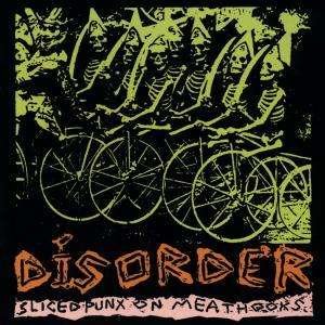 Cover for Disorder · Sliced Punx on Meathooks (CD) (1999)