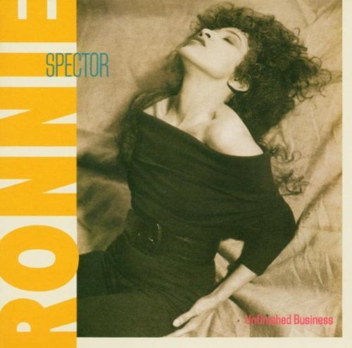 Cover for Ronnie Spector · Unfinished Business (CD) (2004)