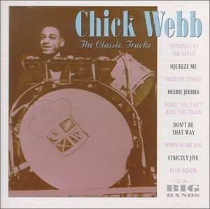 Cover for Chick Webb · Classic Tracks (CD)