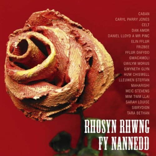 Cover for Rhosyn Rhwng Fy Nannedd (CD) (2006)