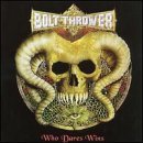 Cover for Bolt Thrower · Who Dares Wins (CD) (2021)