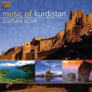 Music Of Kurdistan - Dursan Acar - Música - ARC MUSIC - 5019396211827 - 19 de novembro de 2007