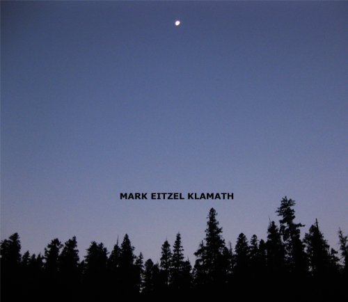 Klamath - Mark Eitzel - Musiikki - DECOR RECORDS - 5021449206827 - maanantai 2. marraskuuta 2009