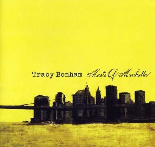 Cover for Tracy Bonham · Masts of Manhatta (CD) (2010)