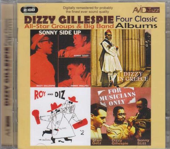 Cover for Dizzy Gillespie · Four Classic Albums (For Musicians Only / Roy And Diz #2 / Sonny Side Up / Dizzy In Greece) (CD) (2011)