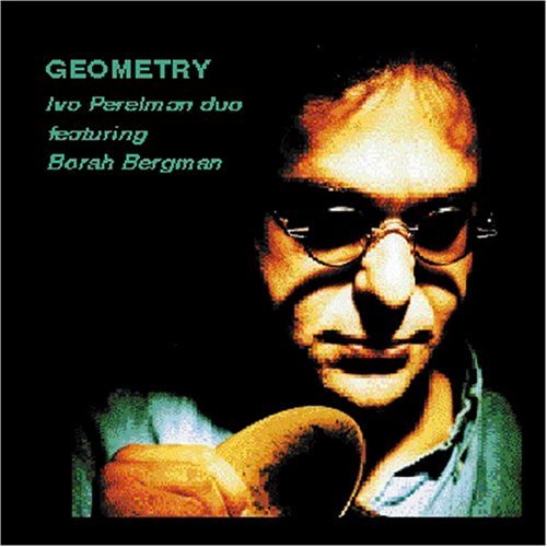 Cover for Ivo Perelman · Geometry (CD) (1997)