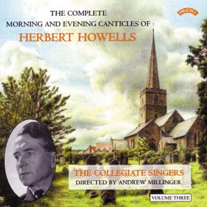 Herbert Howells: Complete Morning & Evening Services - Volume 3 - Collegiate Singers / Millinger / Moorhouse - Musikk - PRIORY RECORDS - 5028612207827 - 11. mai 2018