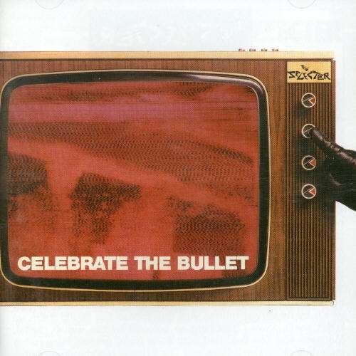 Celebrate the Bullet - Selecter - Muzyka - CAPTAIN OI - 5032556201827 - 17 czerwca 2001