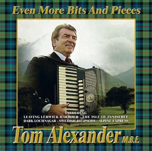 Cover for Tom Alexander · Even More Bits &amp; Pieces (CD)