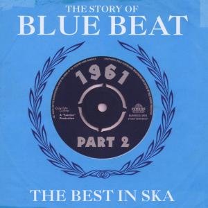 Cover for Various Artists · The Story of Blue Beat 1961 Volume 2 (CD) (2012)