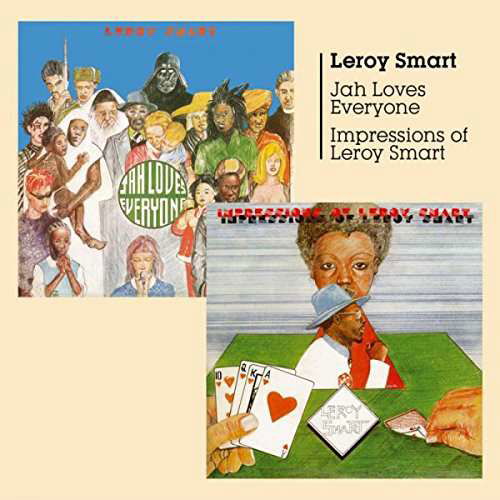 Cover for Leroy Smart · Jah Loves Everyone + Impressions (CD) (2017)