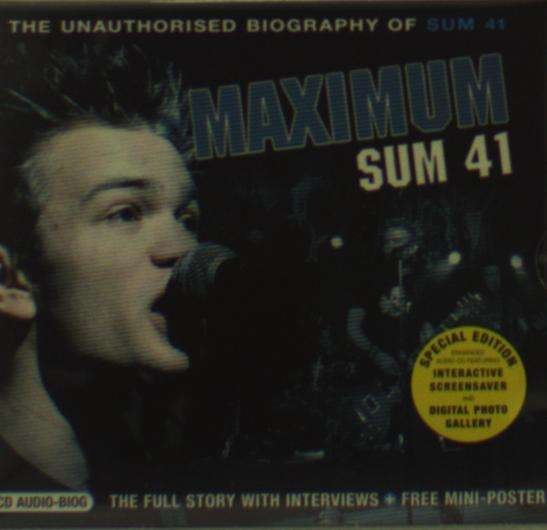 Maximum Sum 41 (interview Cd) - Sum 41 - Musik - Chrome Dreams - 5037320010827 - 19. Mai 2004