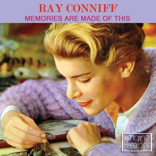 Memories Are Made Of This - Ray Conniff - Musikk - DAN - 5050457113827 - 14. desember 2020