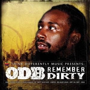 Remember Dirty - Odb - Música - THDIF - 5050457663827 - 25 de outubro de 2007