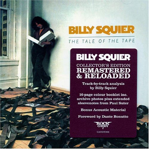 Billy Squier · Tale Of The Tape (CD) [Bonus Tracks, Remastered edition] (2011)