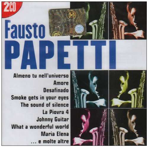 I Grandi Successi: Fausto Papetti - Papetti Fausto - Muzyka - RHINO - 5051442783827 - 19 czerwca 2008