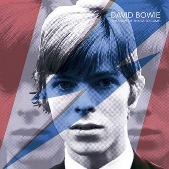 Cover for David Bowie · The Shape Of Things To Come (Blue Vinyl) (7&quot;) (2018)
