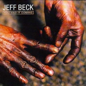 Cover for Jeff Beck · You Had It Coming by Beck, Jeff (CD) (2011)