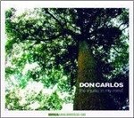 Cover for Don Carlos · The Music in My Mind (CD)