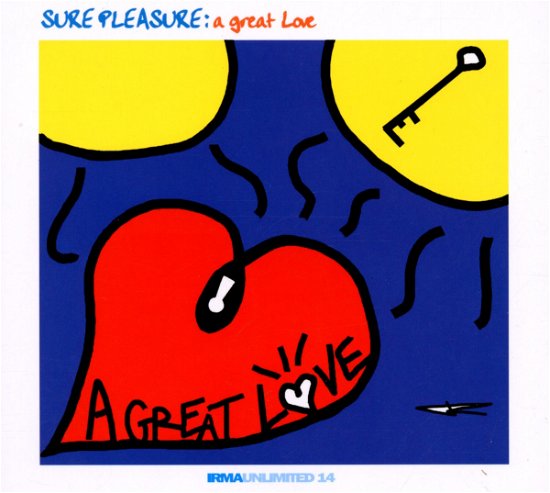 Cover for Sure Pleasure · A Great Love (CD) (2018)