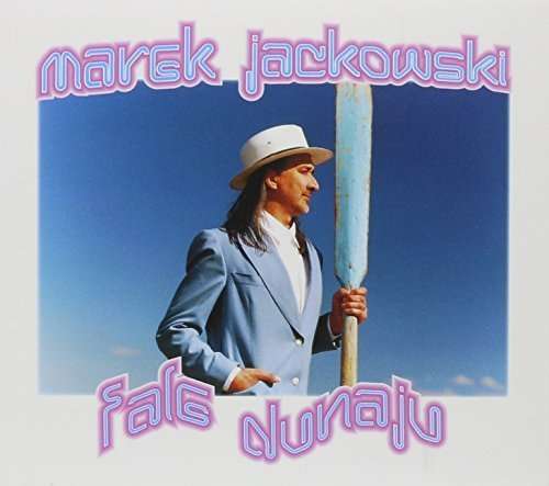 Cover for Marek Jackowski · Fale Dunaju (CD) [Digipak] (2013)