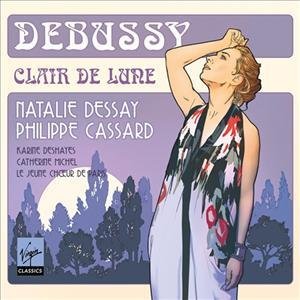 Cover for Natalie-cassard Dessay · Clair de lue (Debussy) (CD) [Digipak] (2014)