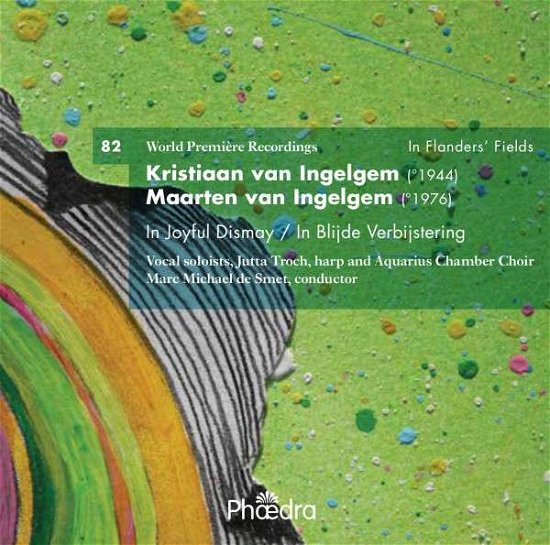 Kristiaan & Maarten Van Ingelgem · In Flanders Fields 82: In Joyful Dismay (CD) [Digipak] (2019)