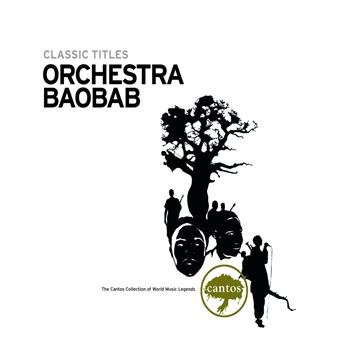 Cover for Orchestra Baobab · Classic Titles (CD) (2006)