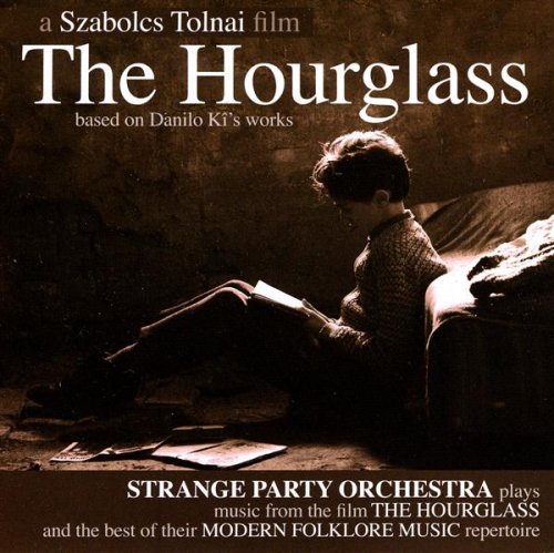 Hourglass - Strange Party Orchestra - Musik - VME - 5706725900827 - 21. februar 2008