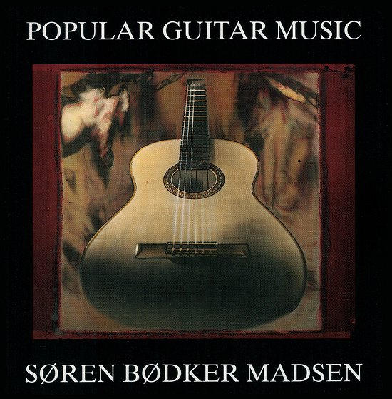 Cover for Søren Bødker Madsen · Popular Guitar Music (CD) (2000)