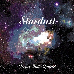 Cover for Jesper Thilo · Stardust (CD) (2014)
