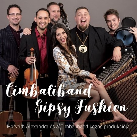 Cover for Cimbaliband &amp; Alexandra Horvath · Gipsy Fusion (CD) (2021)
