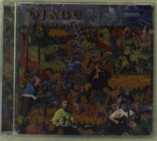 Cover for Djabe · Ly-O-Lay Ale Loya (CD) (2009)
