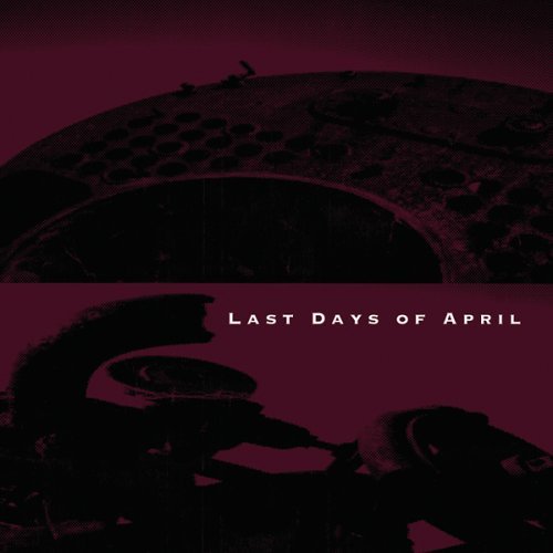 Cover for Last Days Of April (CD) (2017)