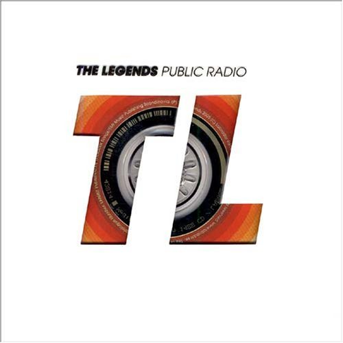 Legends · Public Radio (CD) (2005)