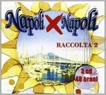 Napoli X Napoli (Racc.2) - - Artisti Vari - Musik - LINEA - 8012622646827 - 26. marts 2015