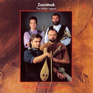Cover for Zsaratnok · Zsaratnok-balkan Legend (CD)