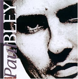 Ramblin' - Paul Bley - Musikk - Sunspots (Cargo Records) - 8013252752827 - 25. november 2002