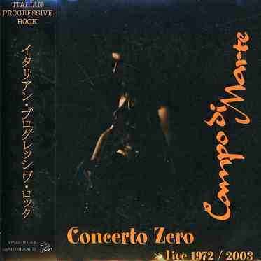 Cover for Campo Di Marte · Concerto Zero (CD) (2008)